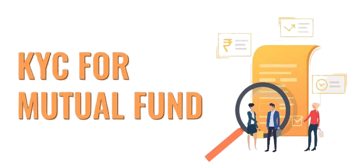 Mutual funds की KYC